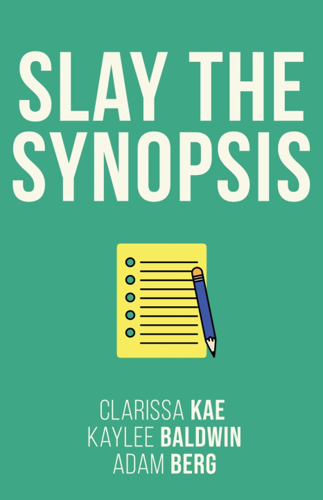 Kniha Slay The Synopsis Clarissa Kae