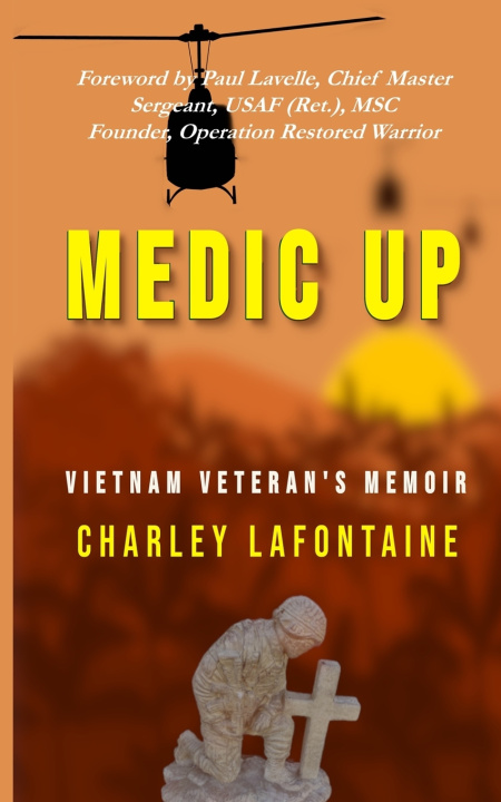 Kniha Medic Up Charley LaFontaine