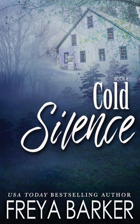 Kniha Cold Silence Freya Barker