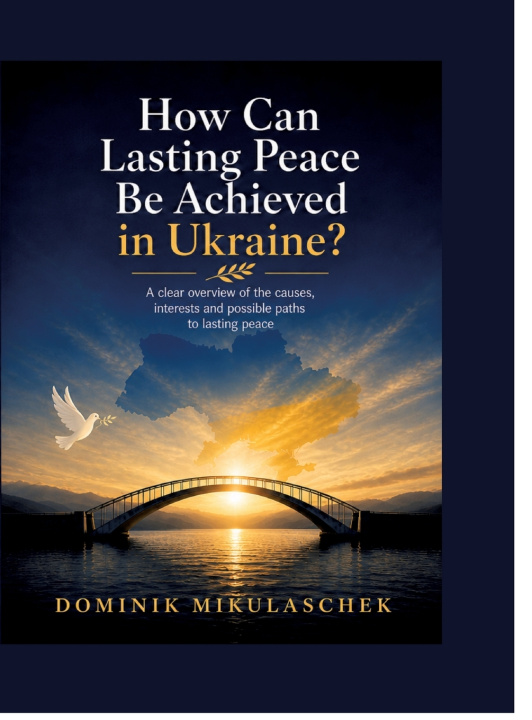 Kniha How can lasting peace be achieved in Ukraine? Dominik Mikulaschek