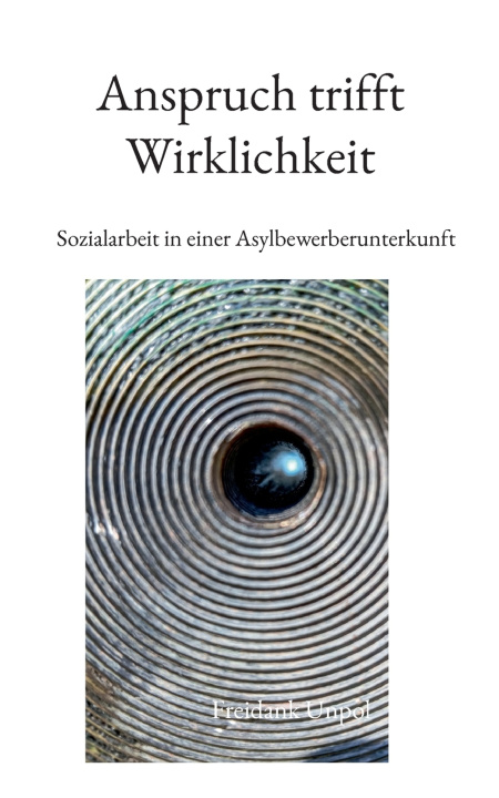 Book Anspruch trifft Wirklichkeit Freidank Unpol