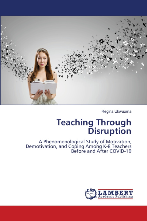 Könyv Teaching Through Disruption Regina Ukwuoma