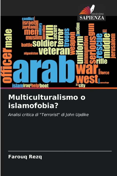 Kniha Multiculturalismo o islamofobia? Farouq Rezq