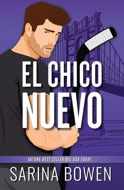 Knjiga El chico nuevo Sarina Bowen