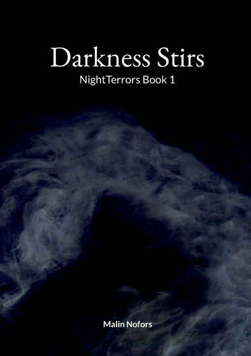 Kniha Darkness Stirs Malin Nofors