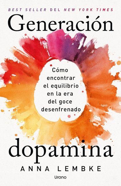 Buch Generación dopamina Anna Lembke