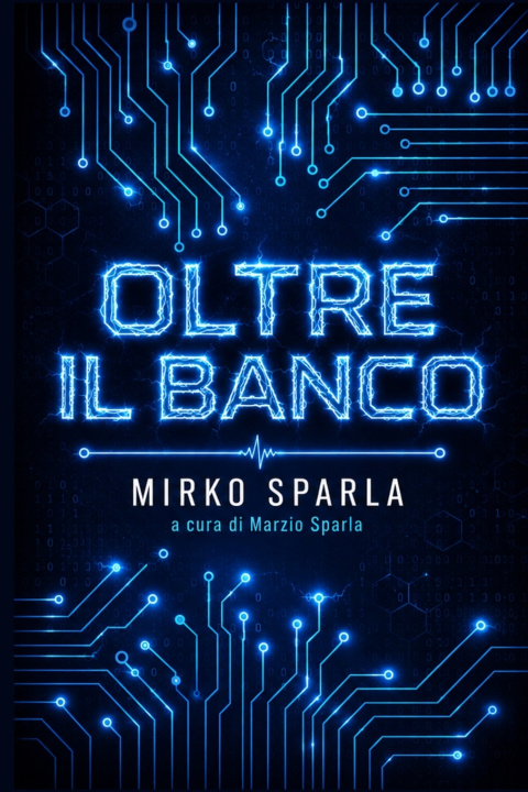 Kniha Oltre il Banco Mirko Sparla