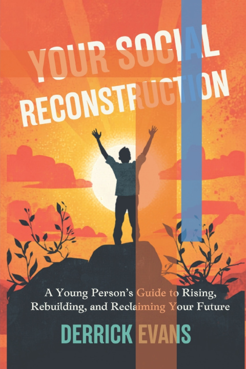 Knjiga Your Social Reconstruction Derrick Evans