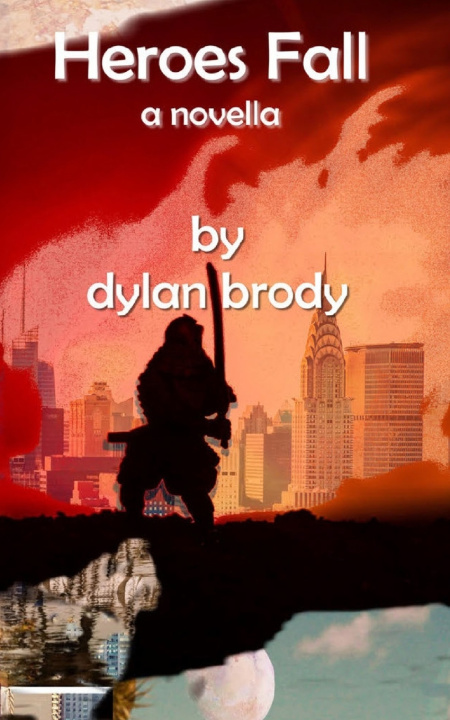 Kniha Heroes Fall Dylan Brody