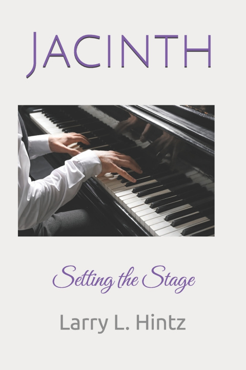 Kniha Jacinth--LARGE PRINT Larry L Hintz