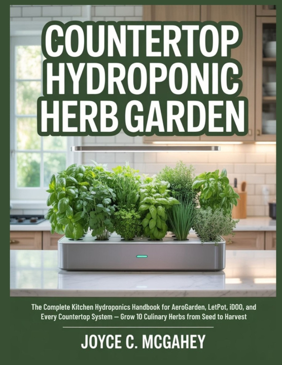 Kniha COUNTERTOP HYDROPONIC HERB GARDEN Joyce C. McGahey