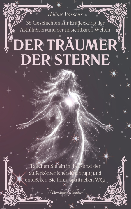 Buch Der Träumer der Sterne Hélène Vasseur