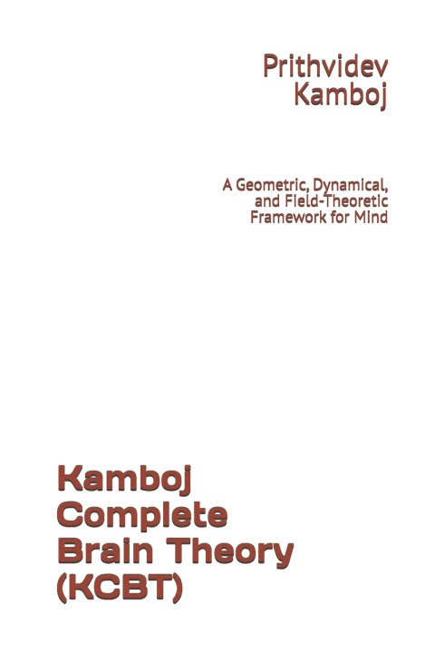 Kniha Kamboj Complete Brain Theory (KCBT) Prithvidev Kamboj