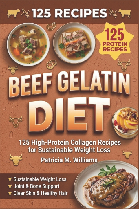 Kniha Beef Gelatin Diet Patricia M. Williams