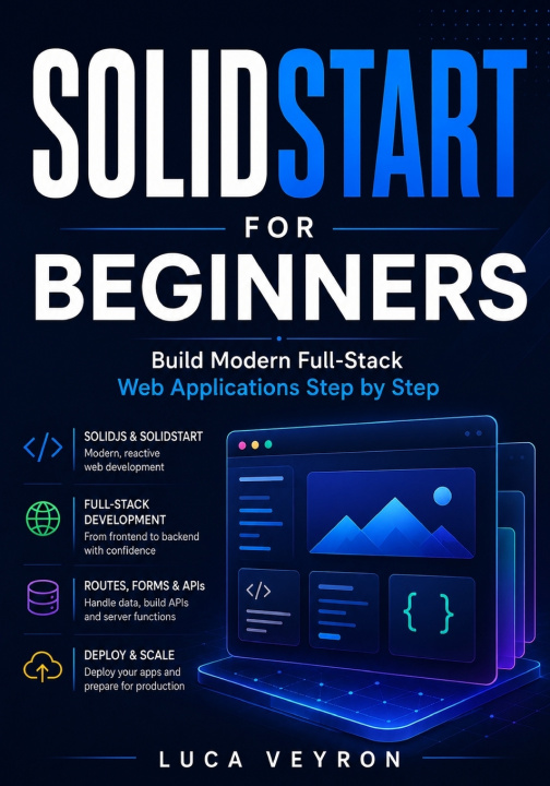 Könyv SolidStart for Beginners Luca Veyron