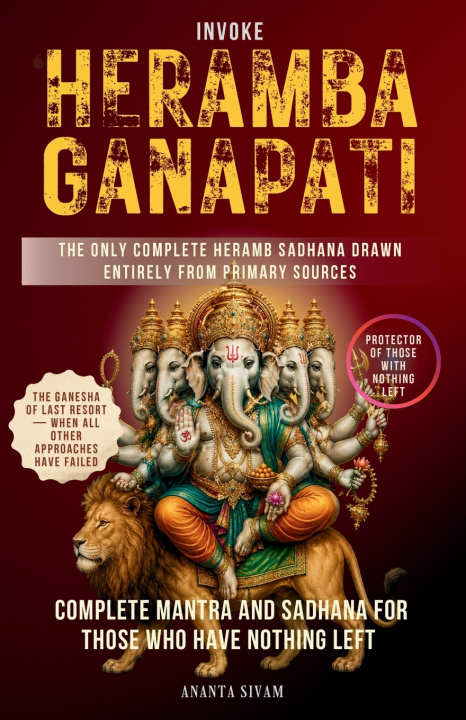 Kniha Invoke Heramb Ganapati Ananta Sivam