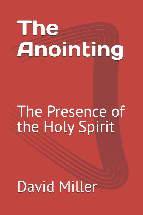 Kniha The Anointing David Miller