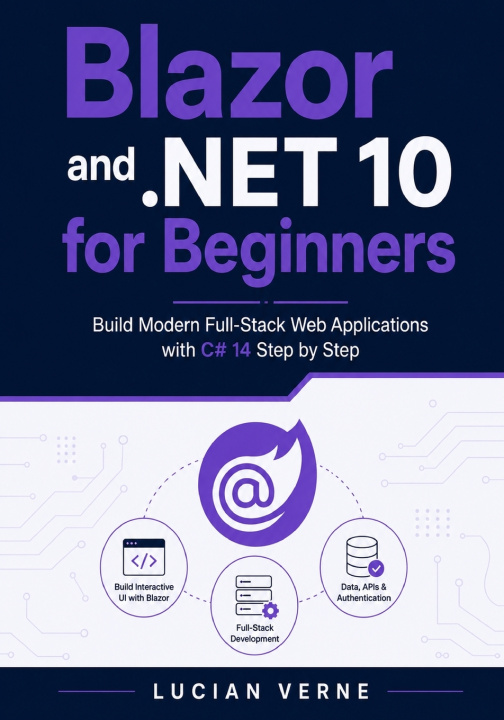 Kniha Blazor and .NET 10 for Beginners Lucian Verne