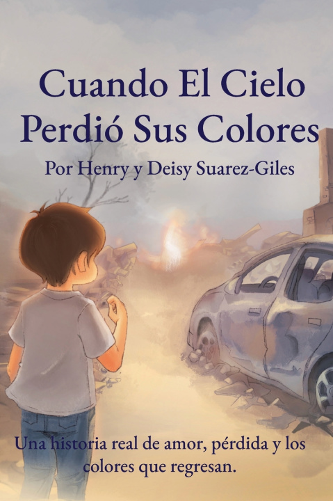 Boek Cuando El Cielo Perdió Sus Colores Henry Giles