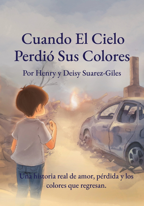 Kniha Cuando El Cielo Perdió Sus Colores Henry Giles