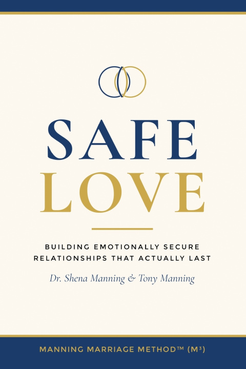 Knjiga Safe Love Dr. Shena Manning
