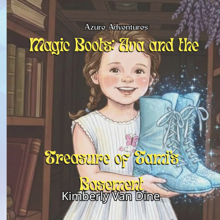 Kniha Magic Boots Kimberly Van Dine