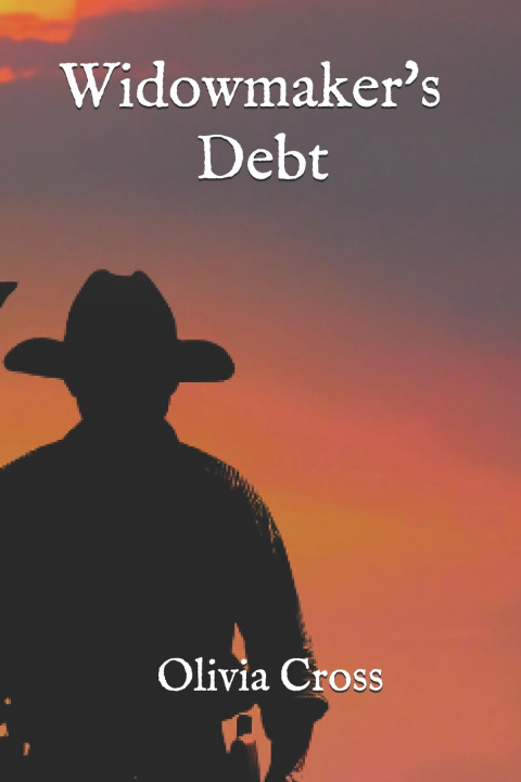 Könyv Widowmaker's Debt Olivia Cross