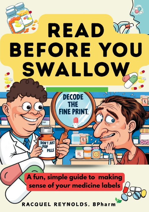 Knjiga READ BEFORE YOU SWALLOW Racquel Reynolds