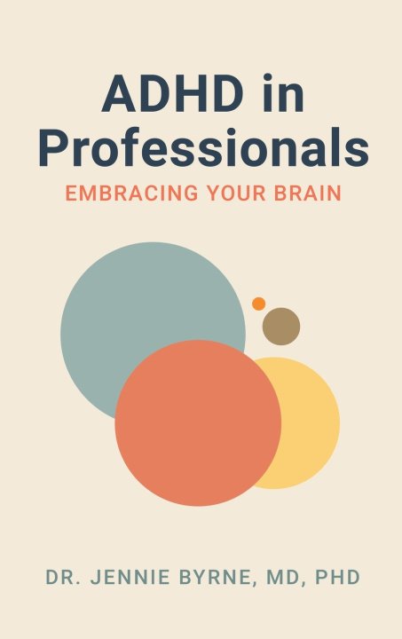 Kniha ADHD in Professionals Dr Jennie Byrne