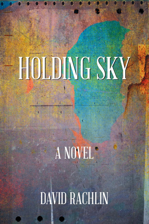 Kniha Holding Sky David Rachlin
