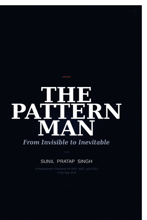 Kniha The Pattern Man - From Invisible to Inevitable Sunil Pratap Singh