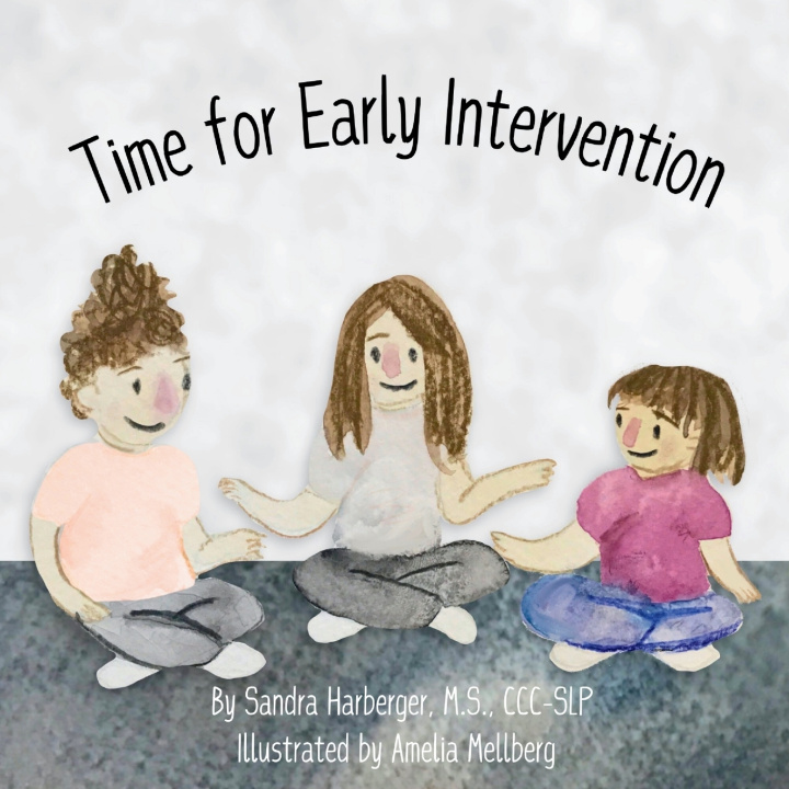 Kniha Time for Early Intervention Sandra Harberger