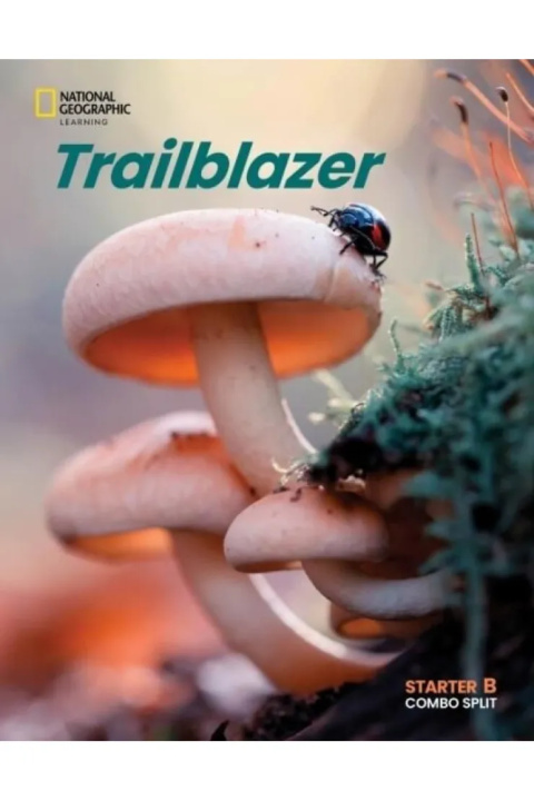 Kniha TRAILBLAZER Combo Split B with the Spark platform Starter Mary Roulston