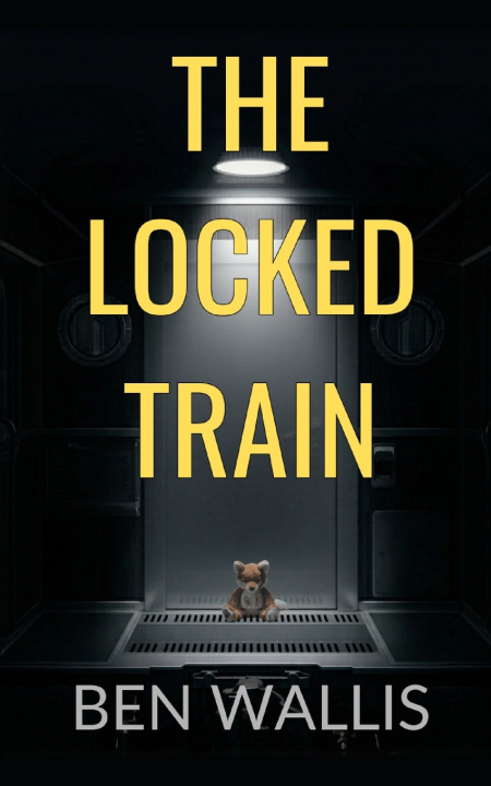 Kniha The Locked Train Ben Wallis