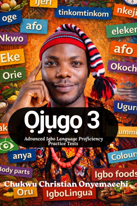 Kniha Ọjụgọ 3 Chukwu Christian Onyemaechi