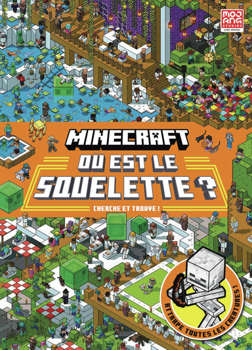 Kniha MINECRAFT : OU EST LE SQUELETTE ? COLLECTIFS JEUNESSE
