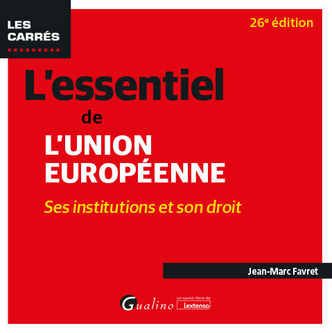 Buch L'essentiel de l'Union européenne Favret