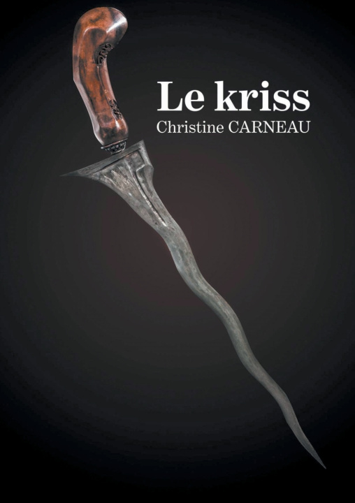 Kniha Le kriss Christine Carneau