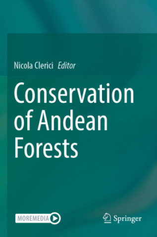 Kniha Conservation of Andean Forests Nicola Clerici