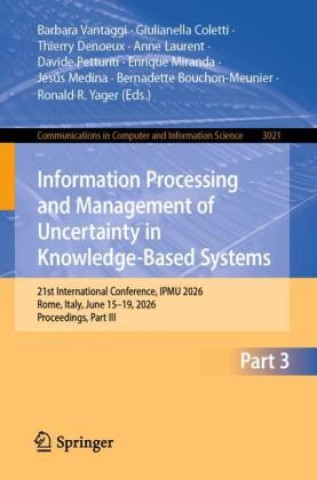 Kniha Information Processing and Management of Uncertainty in Knowledge-Based Systems Barbara Vantaggi