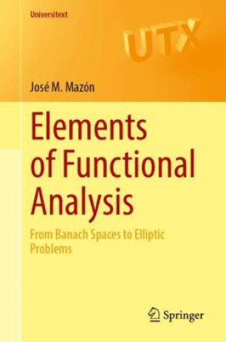 Kniha Elements of Functional Analysis José M. Mazón
