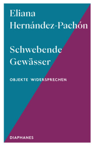 Book Schwebende Gewässer Eliana Hernández-Pachón