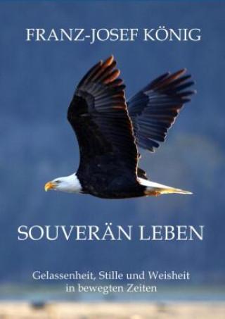 Kniha Souverän leben FJK König
