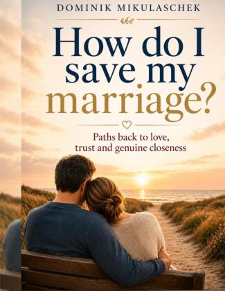 Kniha How do I save my marriage? Dominik Mikulaschek