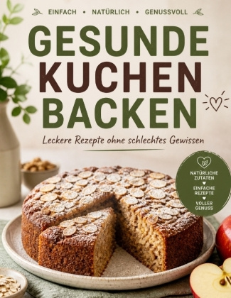 Kniha Gesunde Kuchen backen Dominik Mikulaschek