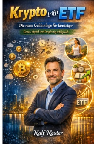 Kniha Krypto trifft ETF Ralf Reuter