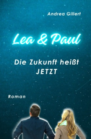 Kniha Lea & Paul Andrea Gillert
