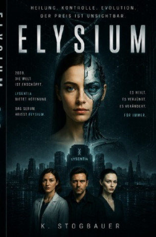Kniha Projekt Elysium Kevin Stögbauer