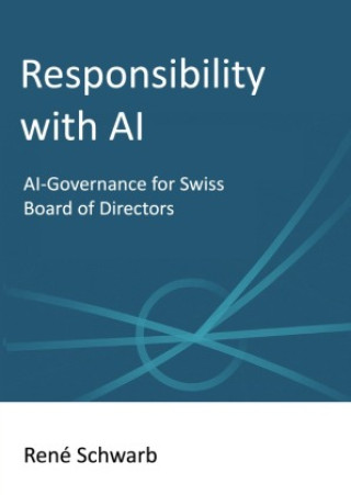 Buch Responsibility with AI René Schwarb