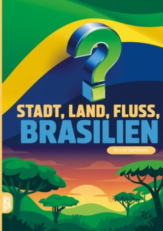 Kniha Stadt, Land, Fluss, Brasilien Grübelgold Rätselhefte